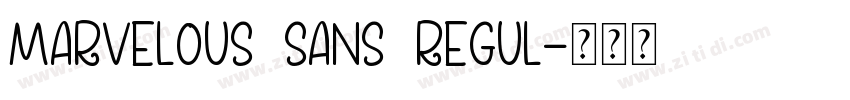 marvelous sans regul字体转换 marvelous sans regul字体转换